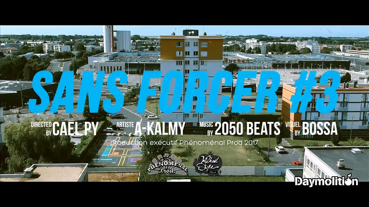 A-kalmy - Sans Forcer #3