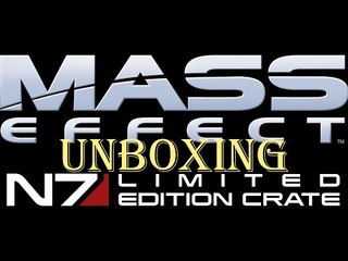 Unboxing Mass Effect Limited Edition Crate