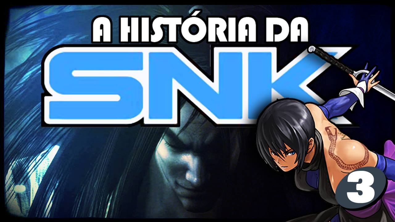 A HISTÓRIA DA SNK | Parte 3 – A queda da SNK