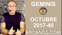 GEMINIS OCTUBRE 2017-1 al 7 de Oct 2017-Amor Solteros Parejas Dinero Trabajo-ARCANOS.COM
