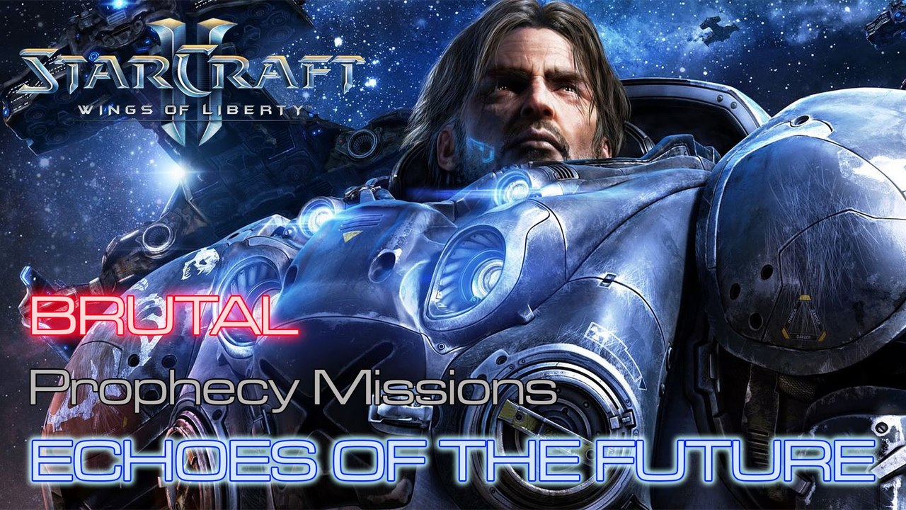 Starcraft II: Wings of Liberty - Brutal - Prophecy - Mission 12: Echoes of the Future A
