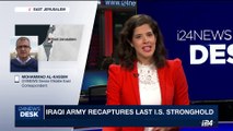 i24NEWS DESK | Iraqi army recaptures last I.S. stronghold | Thursday, October 5th 2017
