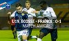 U19, Amical : Ecosse - France (0-1), le résumé I FFF