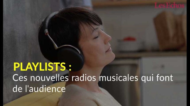Playlists : ces nouvelles radios musicales qui font de l'audience