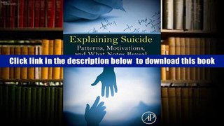 Audiobook  Explaining Suicide: Patterns, Motivations, and What Notes Reveal Cheryl L. Meyer Pre