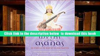 Download [PDF]  Myths of the Asanas Arlana/van der Kooij Trial Ebook