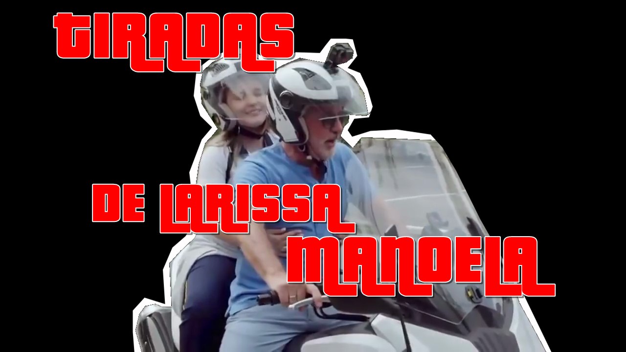 TIRADAS COM LARISSA MANOELA