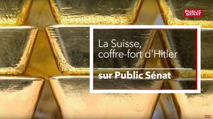 La Suisse, coffre-fort d'Hitler - Bande-annonce documentaire