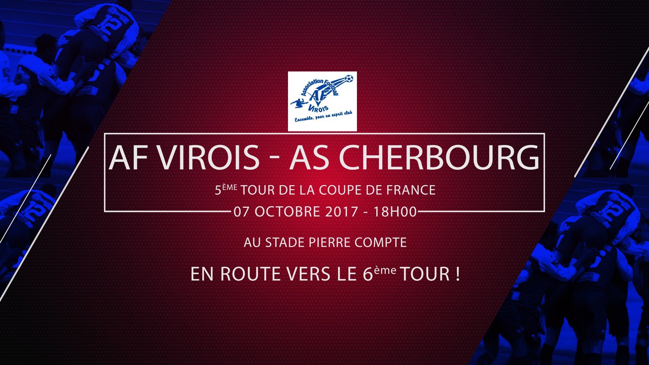 Bande Annonce AF Virois - AS Cherbourg - Coupe de France 2018