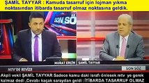 Şamil Tayyar Tasarruf için lojman yıkma noktasından itibarda tasarruf olmaz noktasına geldik