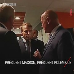 Emmanuel Macron, le président polémique