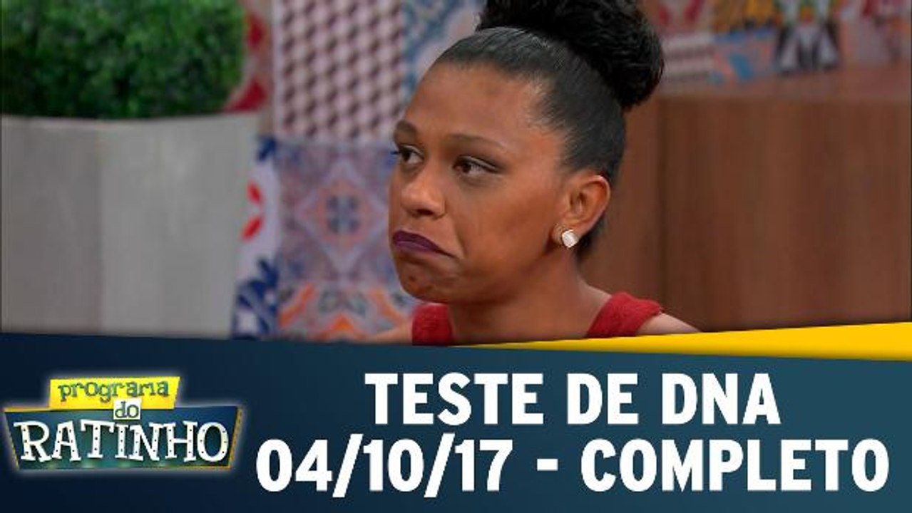 Teste de DNA - 04.10.17 - Completo