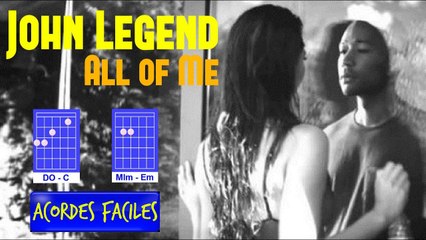 JOHN LEGEND - ALL OF ME CHORDS | COMO TOCAR ALL OF ME | HOW TO PLAY ON GUITAR ALL OF ME