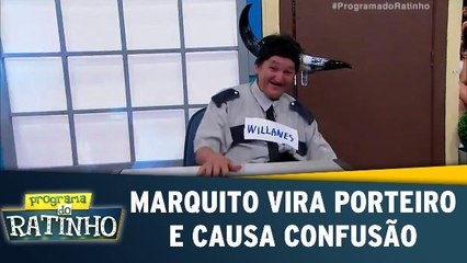 Marquito vira porteiro e causa confusão