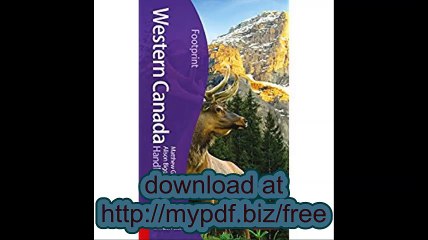 Western Canada Handbook, 4th (Footprint - Handbooks)