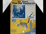 Paul Specht & His Orchestra - So Does Your Old Mandarin