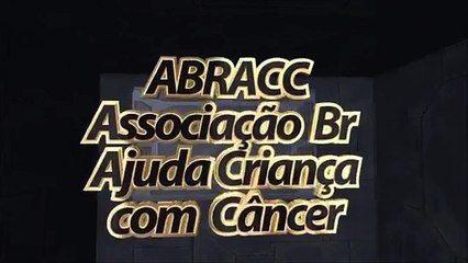 ABRACC - Associação Br. Ajuda à Criança com Câncer