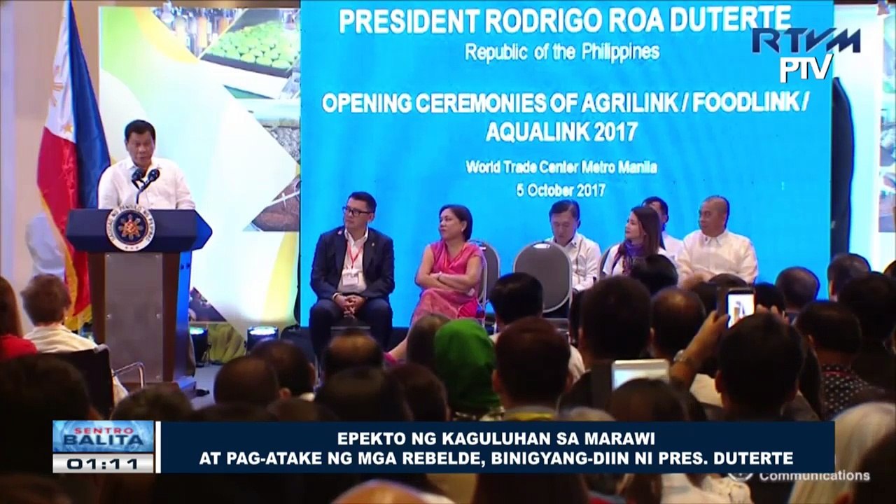 Epekto ng kaguluhan sa Marawi at pag-atake ng mga rebelde, binigyang-diin ni Pres. Duterte