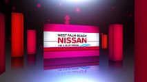 Nissan Dealer Royal Palm Beach  FL  | Welcome to West Palm Beach  Royal Palm Beach  FL