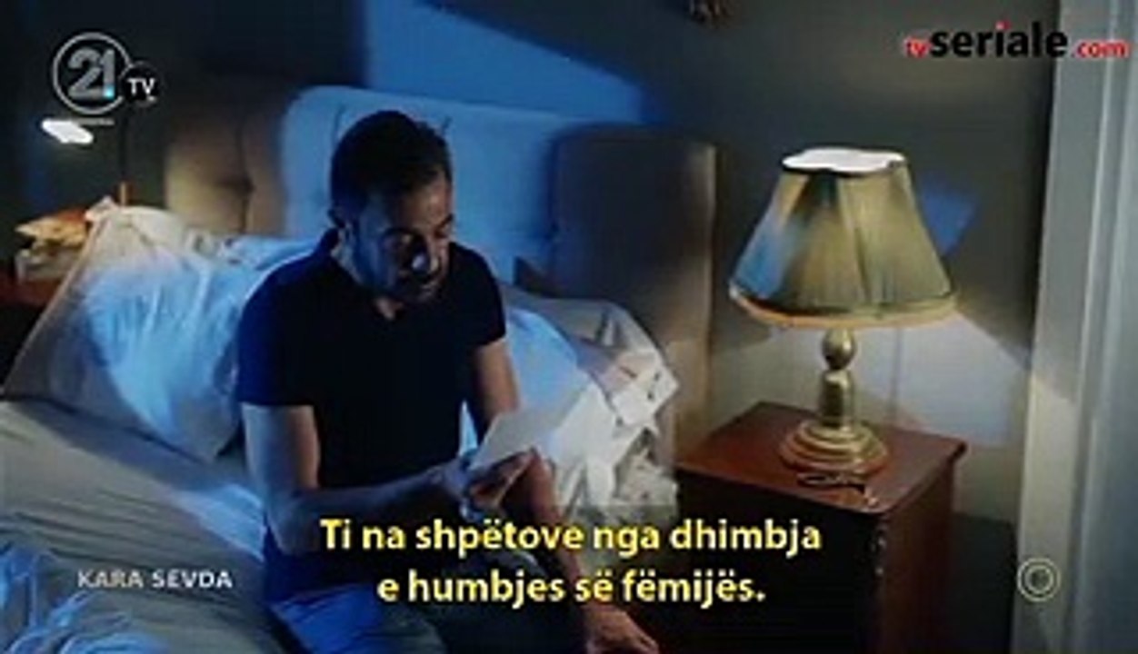 Dashuri e Erret ( Kara Sevda ) RTV 21 Episodi –...