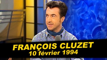 François Cluzet est dans Coucou c'est nous - Emission complète