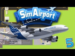Super Large Gate! - A380's - (Sim Airport) - Episode 5