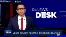 i24NEWS DESK | Vegas gunman researched other locations | Thursday, October 05th  2017