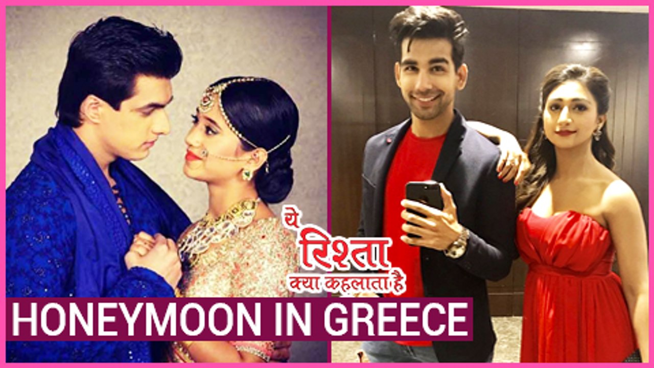Naira And Kartik, Keerti And Naksh JOINT HONEYMOON In GREECE  Yeh Rishta Kya Kehlata Hai