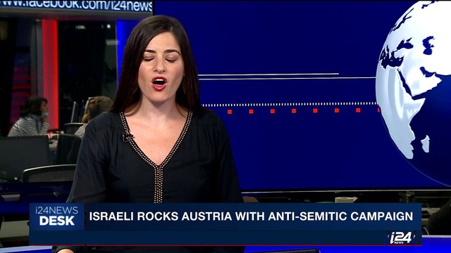 i24NEWS DESK | Israeli rocks Austria with anti-Semitic campaign | Friday, October 6th 2017