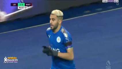 هدف ريـ ـاض محرووز الرائع ضد واتفووورد اليوم