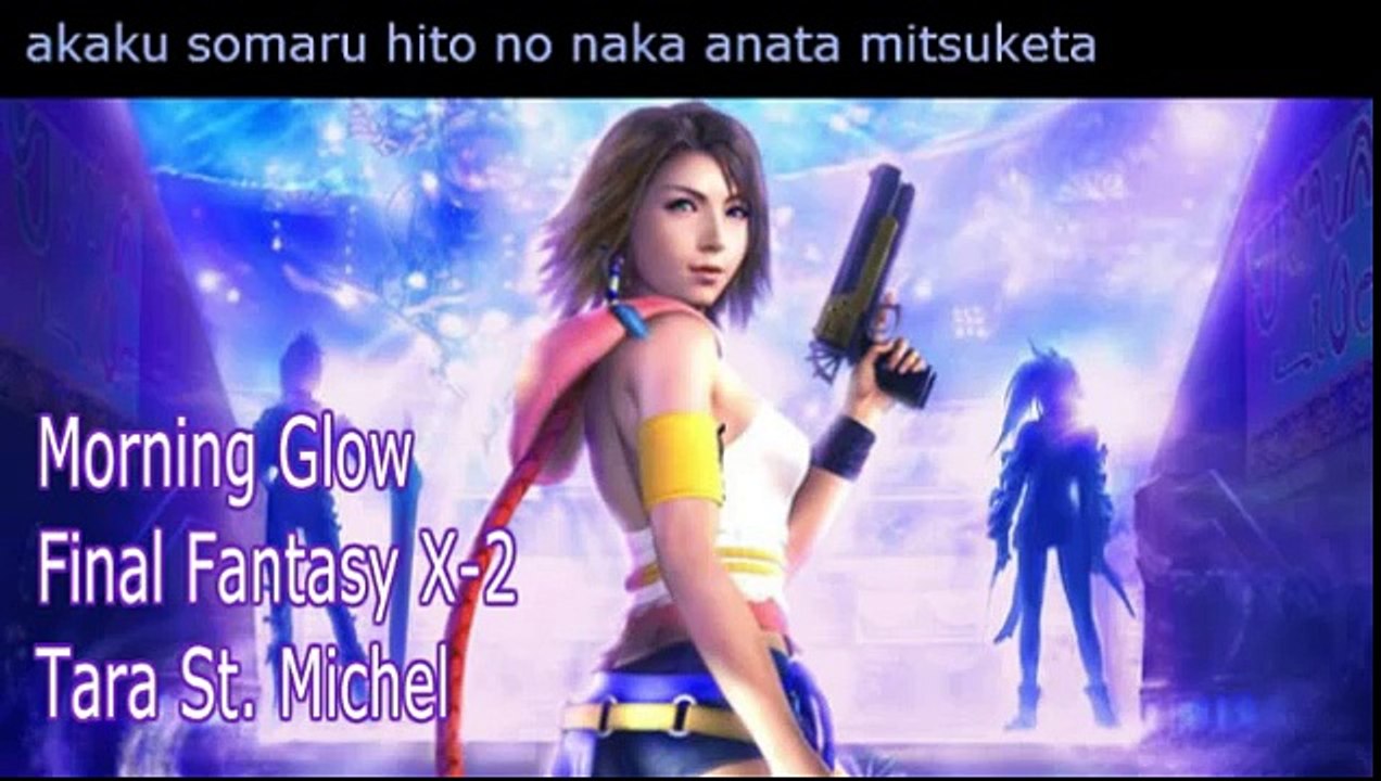 Morning Glow (Memory of Lightwaves) from Final Fantasy X-2 • Tara St. Michel [Cover]
