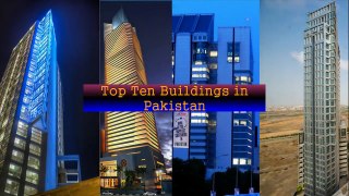 Top Ten buildings in Pakistan in 2018 | Skyscrapers in Pakistan