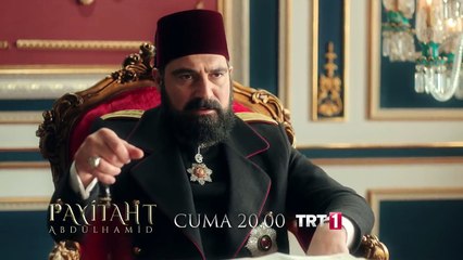 Payitaht "Abdülhamid" 35.Bölüm Fragmanı