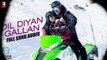 Dil Diyaan Gallan By Atif Aslam|Super hit Song|Tiger Zindagi hay