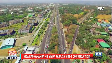 ON THE SPOT: Mga paghahanda ng MMDA para sa MRT-7 construction