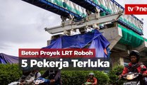 Beton Proyek LRT Roboh Lukai Lima Orang Pekerja
