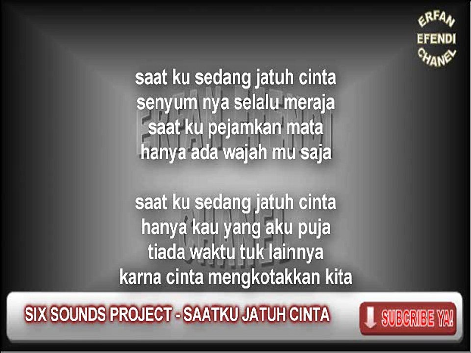 SIX SOUNDS PROJECT (SSP)- SAATKU JATUH CINTA Karaoke Lirik Cover