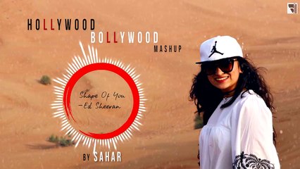 Hollywood Bollywood Mashup - Cover - SAHAR - Devotees Insanos Records