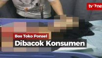 Detik-detik Penganiayaan Bos Toko Ponsel oleh Konsumen