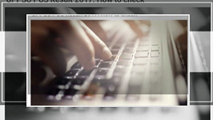 UPPCS Prelims Results Declared