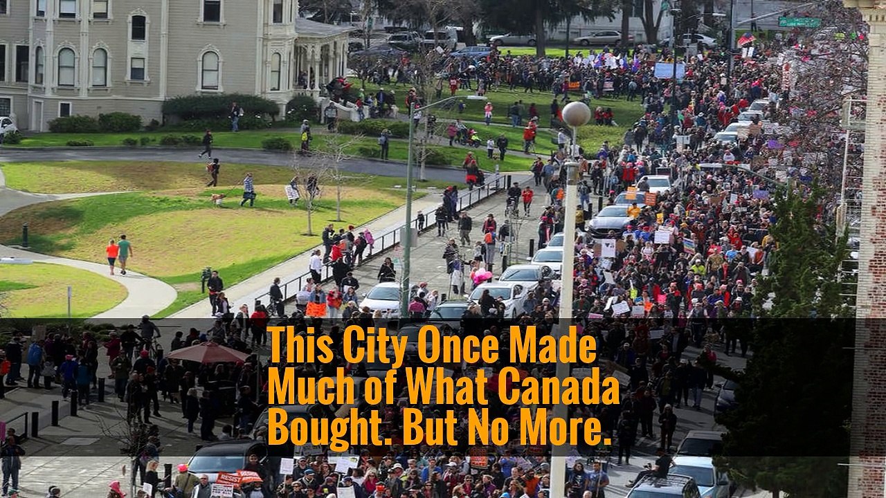 This City Once Made Much of What Canada Bought. But No More.