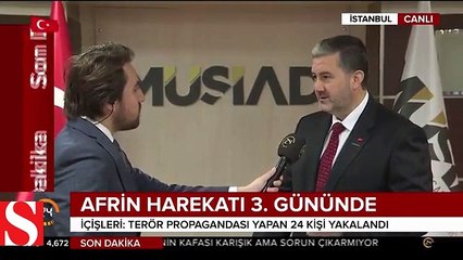MüSİAD Genel Başkanı Kaan: Türkiye olarak güçlü bir ülkeyiz