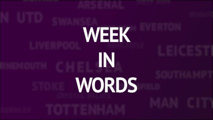 EPL in words - week 24 review