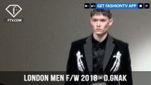 D.GNAK Debut London Men Fashion Week Fall 2018 Inevitable Interaction Collection | FashionTV | FTV