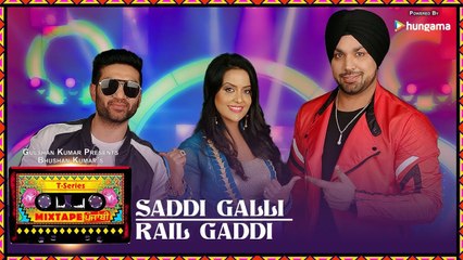 SADDI GALLI/RAIL GADDI (Video) | Mixtape Punjabi | Deep Money | Preet Harpal | Amruta Fadnavis