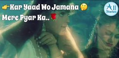 Whatsapp Status Video | Sad  Love ❤️ Song || Ho Dil Tod Ke Hasti Ho Mera
