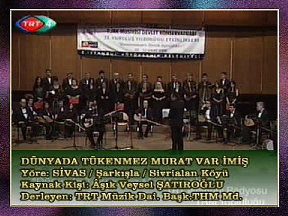 TRT İSTANBUL RADYOSU THM TOPLULUĞU - Dünyada Tükenmez Murat Var İmiş