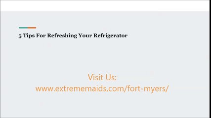 Tips For Refreshing | house cleaning service Fort Myers | extrememaids.com