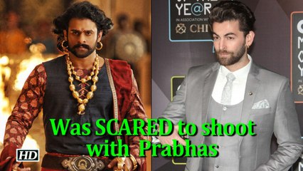 Neil was SCARED to shoot with 'Baahubali' Prabhas
