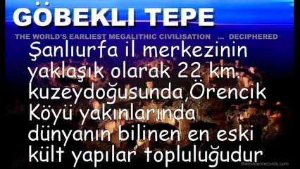 DÜNYANIN İK TAPINAĞI " GÖBEKLİTEPE "